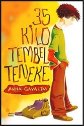 35 Kilo Tembel Teneke - Anna Gavalda