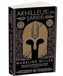 Akhilleus'un Şarkısı - Madeline Miller
