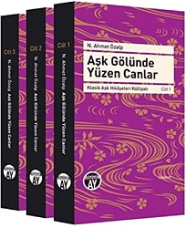 Aşk Gölünde Yüzen Canlar - 3 Cilt Takım