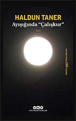 Ayışığında Çalışkur - Haldun Taner