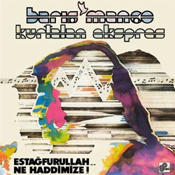 Barış Manço - Estağfurullah Ne Haddimize Plak