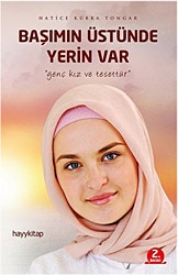 Başımın Üstünde Yerin Var - Hatice Kübra Tongar