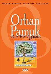Ben Bir Ağacım Orhan Pamuk