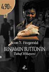 Benjamin Button'ın Tuhaf Hikayesi - F. Scott Fitzgerald