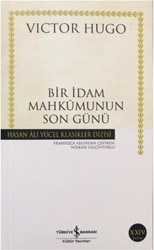 Bir İdam Mahkumunun Son Günü - Victor Hugo