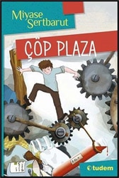 Çöp Plaza - Miyase Sertbarut