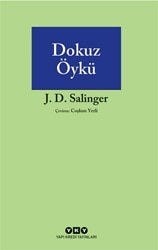 Dokuz Öykü - J. D. Salinger