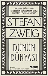 Dünün Dünyası - Stefan Zweig