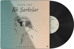 Fazıl Say - İlk Şarkılar Plak