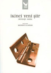İkinci Yeni Şiir Antoloji - Mehmet H. Doğan