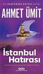 İstanbul Hatırası - Ahmet Ümit Yapı Kredi Yayınları