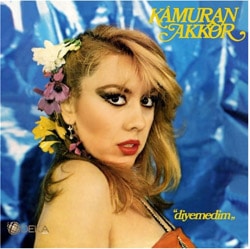 Kamuran Akkor- Diyemedim Plak