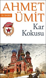 Kar Kokusu - Ahmet Ümit