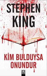 Kim Bulduysa Onundur - Stephen King