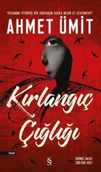Kırlangıç Çığlığı - Ahmet Ümit