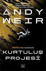 Kurtuluş Projesi - Andy Weir
