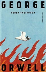 Neden Yazıyorum - George Orwell