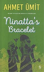 Ninatta's Bracelet - Ahmet Ümit