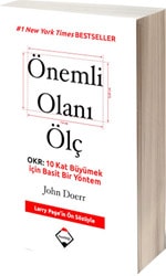 Önemli Olanı Ölç - John Doerr