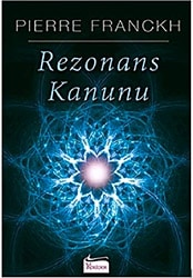 Rezonans Kanunu - Pierre Franckh