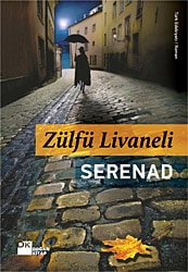 Serenad - Zülfü Livaneli