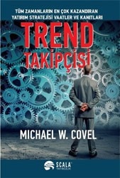 Trend Takipçisi - Michael W. Covel