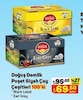 A101 20 Nisan 2024 Kataloğu Doğuş Black Label 3.2 gr 100'lü Demlik Poşet Çay