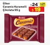 A101 31 Ağustos 2024 Kataloğu Ülker Caramio 55 gr Karamelli Çikolata