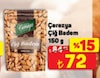 A101 20 Şubat 2025 Kataloğu Çerezya 150 gr Çiğ Badem