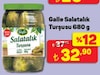 A101 22 Mart 2025 Kataloğu Galle 680 gr Salatalık Turşusu