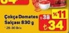 A101 24 Mayıs 2025 Kataloğu Çokça 830 gr Domates Salçası