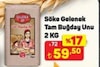 A101 31 Mayıs 2025 Kataloğu Söke Gelenek Tam Buğday Unu 2 kg 