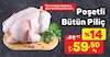 A101 19 Temmuz 2025 Kataloğu Poşetli Bütün Piliç kg 