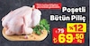 A101 7 Ağustos 2025 Kataloğu Poşetli Bütün Piliç kg 