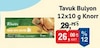 Bim 6 Mart 2024 Kataloğu Knorr 12'li Tavuk Bulyon