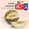 Bim 9 Mayıs 2024 Kataloğu Kavun Kırkağaç kg