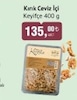 Bim 9 Temmuz 2024 Kataloğu Keyifçe Kırık Çeviz İçi 400 g