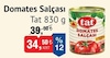 Bim 3 Temmuz 2024 Kataloğu Tat Domates Salçası 830 gr