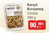Bim 20 Ağustos 2024 Kataloğu Simbat Karışık Kuruyemiş 300 g