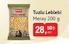 Bim 20 Ağustos 2024 Kataloğu Meray Tuzlu Leblebi 200 g