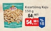 Bim 12 Ekim 2024 Kataloğu Simbat Kızartılmış Kaju 150 g