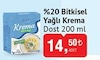 Bim 5 Kasım 2024 Kataloğu Dost %20 Bitkisel Yağlı Krema 200 ml 