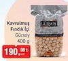 Bim 12 Kasım 2024 Kataloğu Gürsoy Kavrulmuş Fındık İçi 400 gr