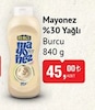 Bim 7 Ocak 2025 Kataloğu Burcu Mayonez %30 Yağlı 840 g