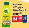 Bim 27 Haziran 2025 Kataloğu Bolbol %75 Yağlı Mayonez 840 g