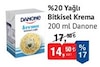 Bim 25 Temmuz 2025 Kataloğu Danone 200 ml Krema