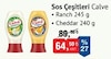 Bim 26 Temmuz 2025 Kataloğu Calve Ranch Sos 245 gr