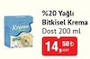 Bim 16 Aralık 2025 Kataloğu Dost %20 Yağlı Bitkisel Krema 200 ml