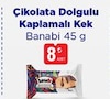 Bim 19 Aralık 2025 Kataloğu Banabi Çikolata Dolgulu Kaplamalı Kek 45 g 