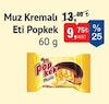 Bim 6 Şubat 2026 Kataloğu Eti Popkek Muzlu Kek 60 gr